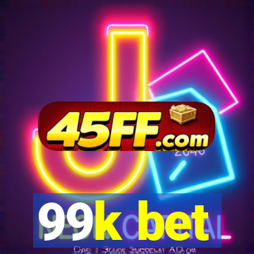 99k bet